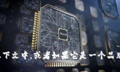 ＂Tokenim＂ 的英文翻译可以
